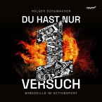 Du hast nur einen Versuch (MP3-Download)