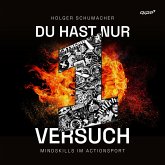 Du hast nur einen Versuch (MP3-Download)