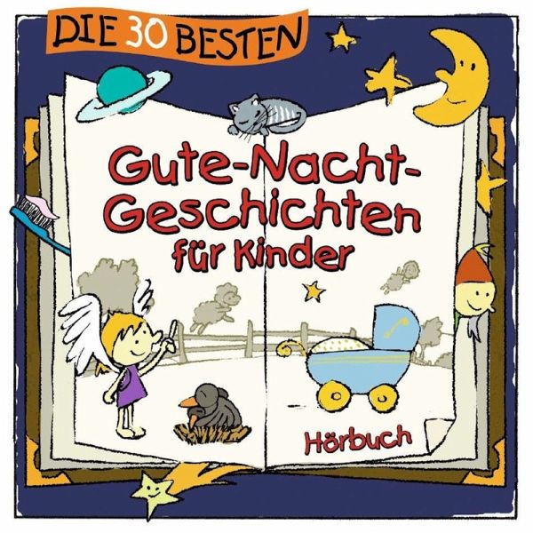 Die 30 besten Gute-Nacht-Geschichten für Kinder (MP3-Download)
