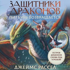 Cover Zaschitniki drakonov. Pitbul vozvraschaetsya (MP3-Download)