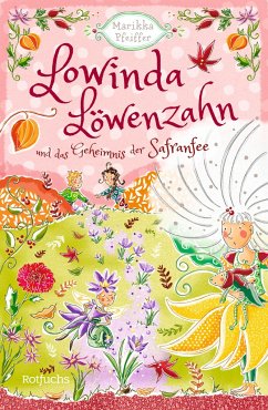 Cover Lowinda Löwenzahn und das Geheimnis der Safranfee / Lowinda Löwenzahn Bd.3  (Mängelexemplar)