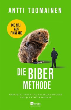 Die Biber-Methode (Mängelexemplar) - Tuomainen, Antti