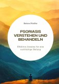 Psoriasis verstehen und behandeln