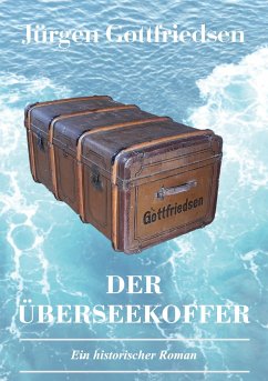 Der Überseekoffer Der Überseekoffer