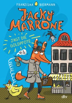 Jacky Marrone jagt die Goldpfote / Jacky Marrone Bd.1 - Biermann, Franziska