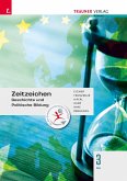 Zeitzeichen - Geschichte und Politische Bildung 3 FW