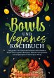 Bowls und Veganes Kochbuch - Bild 1