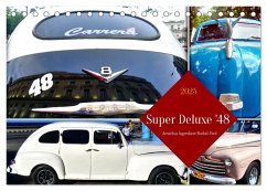 Super Deluxe '48 - Amerikas legendärer Buckel-Ford (Tischkalender 2025 DIN A5 quer), CALVENDO Monatskalender - Calvendo;Löwis of Menar, Henning von