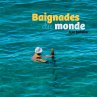 Baignades du monde - Bild 1