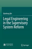 Legal Engineering in the Supervisory System Reform