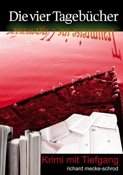 Die vier Tagebücher
