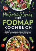 Histaminintoleranz und Fodmap Kochbuch