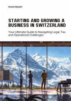 Cover Starting and Growing a Business in Switzerland