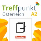 Treffpunkt - Deutsch für die Integration - Österreichische Ausgabe - Deutsch für Alltag und Beruf - A2: Gesamtband Treffpunkt - Deutsch für die Integration - Österreichische Ausgabe - Deutsch für Alltag und Beruf - A2: Gesamtband