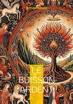 Le Buisson ardent - Rolland, Romain