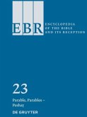Parable, Parables - Pesha / Encyclopedia of the Bible and Its Reception (EBR) Volume 23
