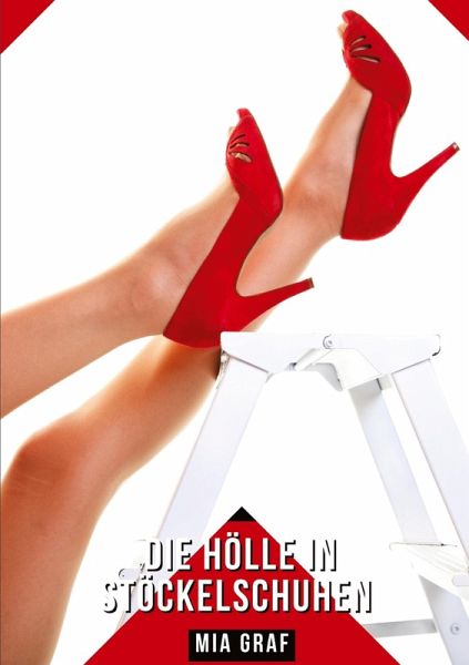 Die Hölle in Stöckelschuhen Die Hölle in Stöckelschuhen
