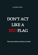 Don't act like a RED FLAG - Bild 1