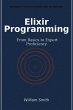 Elixir Programming (eBook, ePUB) - Bild 1