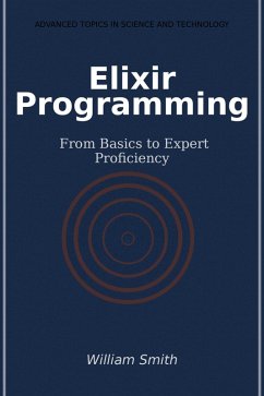 Elixir Programming (eBook, ePUB) Elixir Programming (eBook, ePUB)