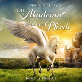 Die Akademie der magischen Pferde (MP3-Download)