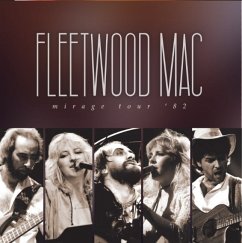 Mirage Tour '82 - Fleetwood Mac