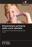 Prevenzione primaria della carie dentale