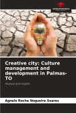 Creative city: Culture management and development in Palmas-TO