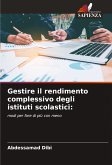 Gestire il rendimento complessivo degli istituti scolastici: