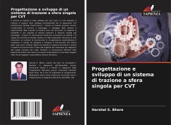 Progettazione e sviluppo di un sistema di trazione a sfera singola per CVT - Bhore, Harshal S.