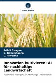 Innovation kultivieren: AI für nachhaltige Landwirtschaft