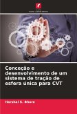 Conceção e desenvolvimento de um sistema de tração de esfera única para CVT