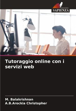 Tutoraggio online con i servizi web - Balakrishnan, M.;Christopher, A.B.Arockia