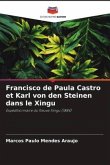 Francisco de Paula Castro et Karl von den Steinen dans le Xingu