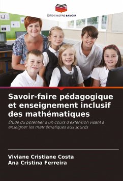 Savoir-faire pédagogique et enseignement inclusif des mathématiques - Costa, Viviane Cristiane;Ferreira, Ana Cristina