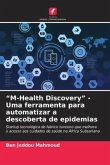 &quote;M-Health Discovery&quote; - Uma ferramenta para automatizar a descoberta de epidemias