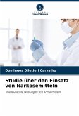 Studie über den Einsatz von Narkosemitteln