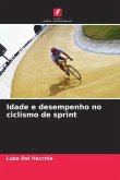 Idade e desempenho no ciclismo de sprint