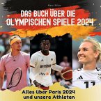 Das Buch über die Olympischen Spiele 2024