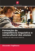 Formação da competência linguística e sociocultural dos alunos