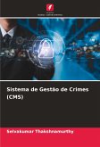 Sistema de Gestão de Crimes (CMS) Sistema de Gestão de Crimes (CMS)