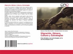 Migración, Género, Cultura y Estrategias - Díaz Zorrilla, Gustavo Omar;Santos Cervantes, Cristóbal