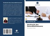 Strafrecht des Gesundheitswesens