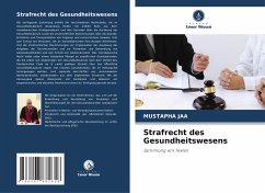 Strafrecht des Gesundheitswesens - JAA, MUSTAPHA