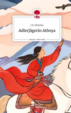 Cover Adlerjägerin Atboya. Life is a Story - story.one