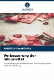 Verbesserung der Inklusivität Verbesserung der Inklusivität
