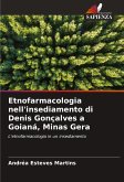 Etnofarmacologia nell'insediamento di Denis Gonçalves a Goianá, Minas Gera