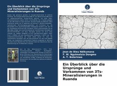 Cover Ein Überblick über die Ursprünge und Vorkommen von 3Ts-Mineralisierungen in Ruanda