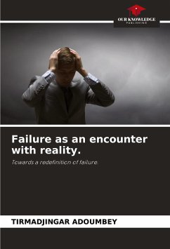 Failure as an encounter with reality. - ADOUMBEY, TIRMADJINGAR