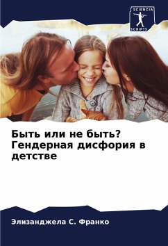 Cover Byt' ili ne byt'? Gendernaq disforiq w detstwe